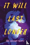 Sanders Brooks, Tara - It Will Last Longer