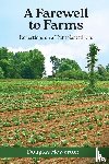 Howerton, Douglas - A Farewell to Farms