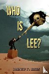 Raza, Zainab F. - Who Is Lee?