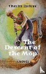 Embree, Charles B. - The Descent of the Mop