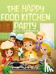 Berdichevskaya, Julia - The Happy Food Kitchen Party