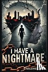 Beal, Darlene C. - I Have A Nightmare