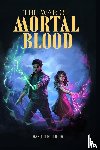 Hodge Jr, Harold - The War of Mortal Blood