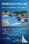 Borne, Greg R - No Nonsense Pool Care