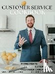 Merrill, Stephen - The Customer Service Cookbook