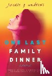 Andrews, Jackie G. - One Last Family Dinner