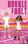 Wren, Ella - Double Fault