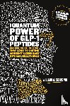 Seeds, MD William A - The Quantum Power of GLP-1 Peptides