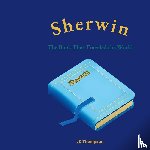 Thompson, Jd - Sherwin The Book That Traveled the World