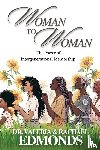 Edmonds, Valeria S, Edmonds, Rachael L - Woman to Woman
