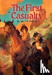 Skinner, Qwame C. S. - The First Casualty: Book One of The Sharp Places
