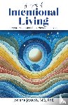 Joseph, Josiane - A Year of Intentional Living