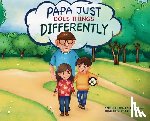 Keane Pascuzzi, Maria - Papa Just Does Things Differently