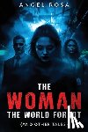 Rosa, Angel - The Woman The World Forgot (And Other Tales)