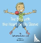 Sutherland, Catherine - The Boy With the Heart on His Sleeve