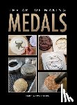 Pollard, Ross - The Art of Making Medals