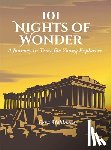 Mehlman, Ezra - 101 Nights of Wonder: A Journey in Time for Young Explorers