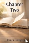 Ludvigsen, Jessica - Chapter Two