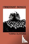 Oliveira, Terra - Itinerant Songs