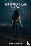 Carter, Anne - For Heaven's Sake