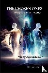 Love, Michael - The Chosen Ones - Angelic-Human Hybrids