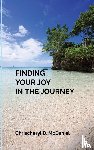 McDaniel, Chrischeryl - Finding Your Joy In The Journey