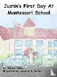 Collins, Allyson - Justin's First Day at Montessori School