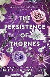 Smeltzer, Micalea - The Persistence of Thornes