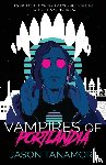 Tanamor, Jason - Vampires of Portlandia