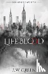 Green, B. W. - Lifeblood