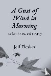 Flesher, Jeff - A Gust of Wind in Morning