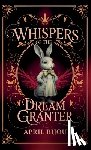 Bijou, April - Whispers of the Dream Granter