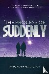 Joseph, David, Joseph, Melody - The Process of Suddenly
