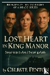 Fenton, Celeste - Lost Heart in King Manor