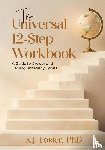 Foster, K. J. - The Universal 12-Step Workbook