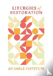 Huska, Liuan - Liturgies of Restoration