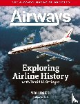 Stringer, David H. - Exploring Airline History with David H. Stringer, Volume Two, Subjects D-N