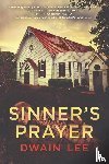 Lee, Dwain - Sinner's Prayer