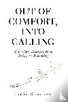 Shannon, Jodie - Out of Comfort, Into Calling