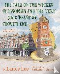 Lee, Lance - The Tale Of The Wicked Old Woman And The Very Nice 'Beast' Of Crouch End
