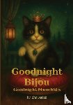 Sajdak, John - Goodnight Bijou / Goodnight Munchkin