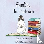 Barker, Stacy M. - Frankie, The Talebearer