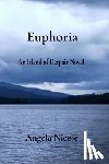 Nicole, Angela - Euphoria: An Island of Despair Novel