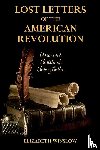 Winslow, Elizabeth - Lost Letters of the American Revolution