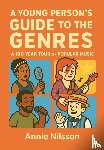 Nilsson, Annie - A Young Person's Guide To The Genres