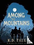 Falk, K. D. - Among The Mountains