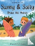 Davis, Ketti - Sunny & Salty Brave the Waves