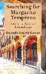 Ramos, Rolando Andrés - Searching for Margarito Temprana