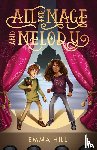 Hill, Emma - All for Mage and Melody