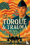 Calahan, Chad Aron - Torque & Trauma